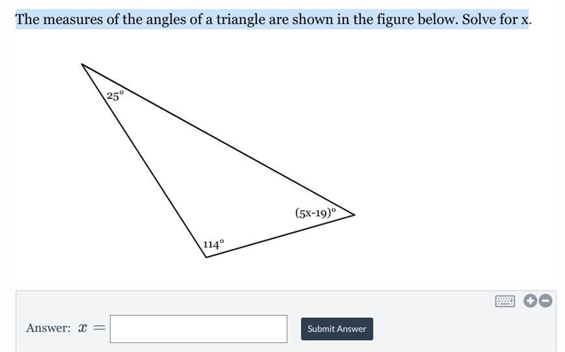 The measures of the angles of a triangle are shown in the figure below. Solve for-example-1