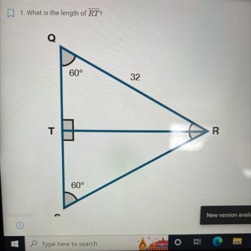 1. What is the length of RT? Q T S 60° 60° 32-example-1