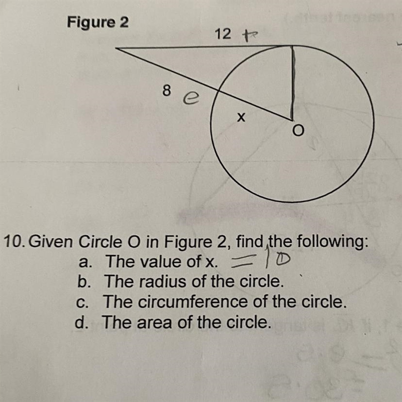 Given Circle O in Figure 2, find the following: a. The value of x. b. The radius of-example-1