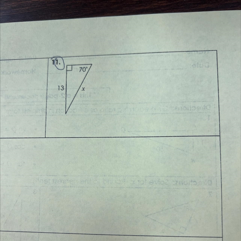 Homework 4: Trigonometric Ratios & Finding Missing Sides solve for x-example-1