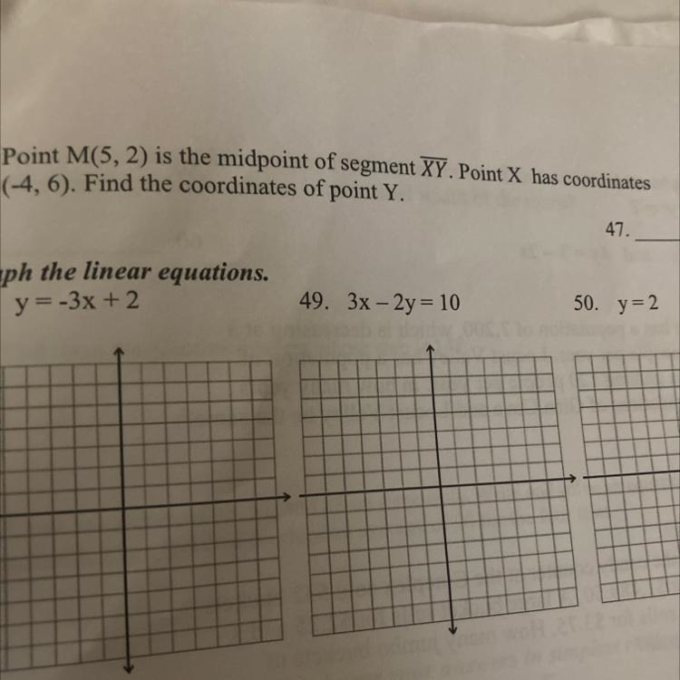 Point M(5, 2) is the midpoint of segment XY. Point X has coordinates (-4, 6). Find-example-1