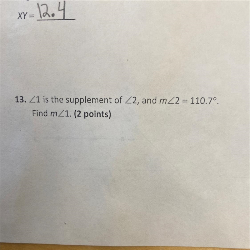 <1 is the supplement of <2, and m<2 = 110.7°. Find m<1. (2 points)-example-1