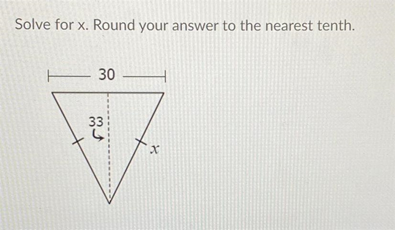 Solve for x. Round your answer to the nearest tenth. 30 33 x-example-1