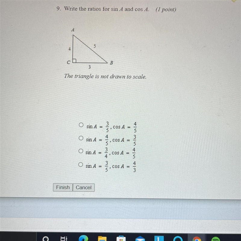 Write the ratios for sin A and cos A-example-1