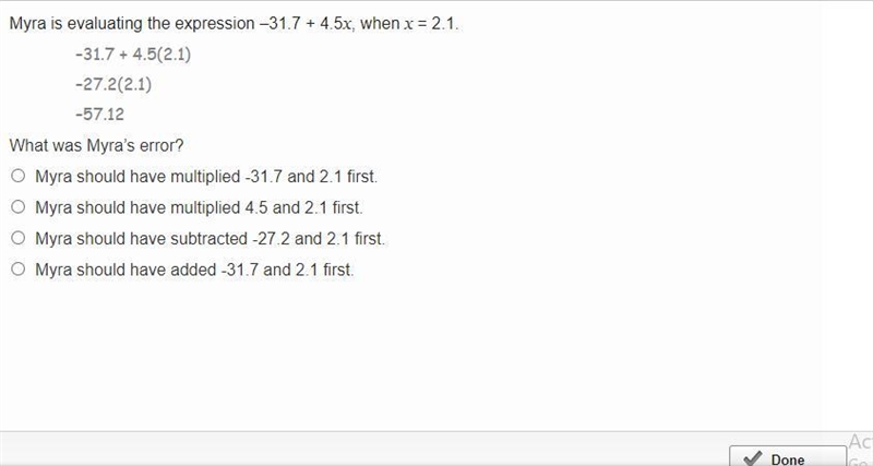 What was Myra’s error? Myra should have multiplied -31.7 and 2.1 first. Myra should-example-1