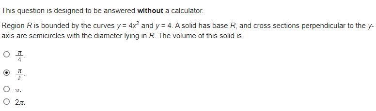 Region R is bounded by the curves y = 4x^2 and y = 4. A solid has base R, and cross-example-1