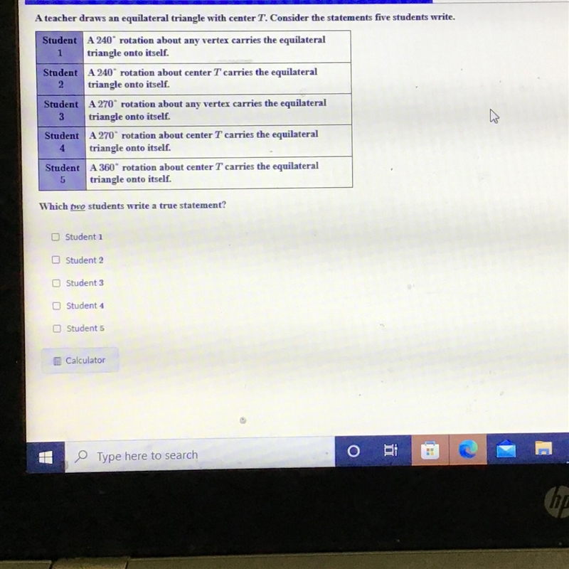 A teacher draws an equilateral triangle with center T. Consider the statements five-example-1