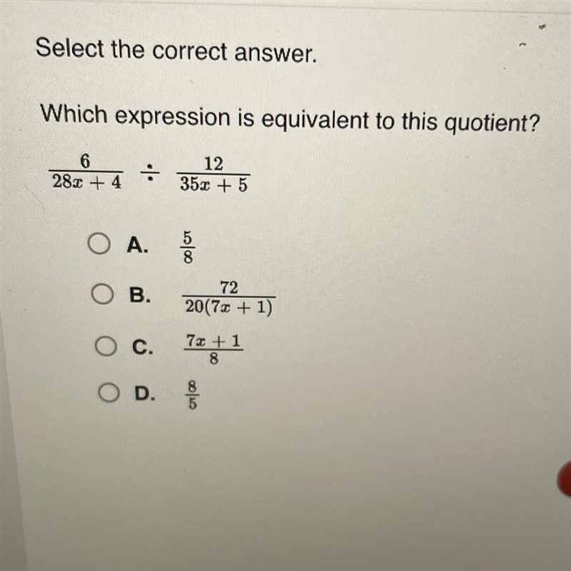 Select the correct answer. Which expression is equivalent to this quotient?-example-1