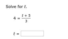 4= t + 5/3 What is t?-example-1