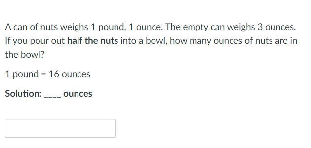 1 pound = 16 ounces Solution: ____ ounces-example-1