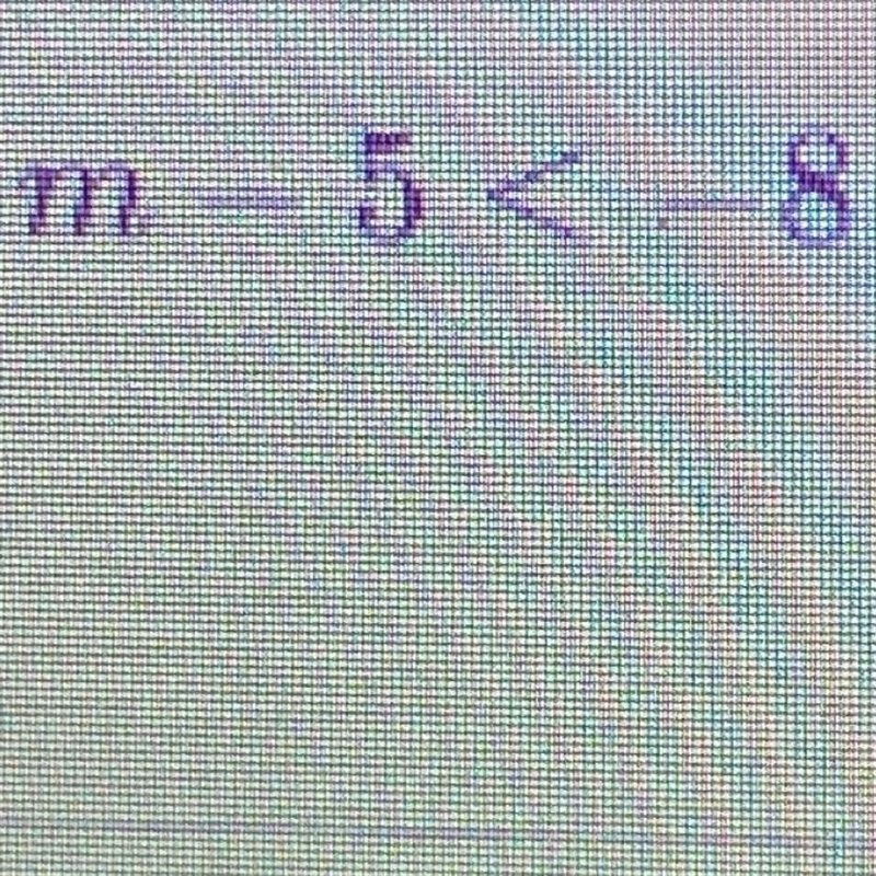 M-5<-8 Please help quick!! Thanks.-example-1