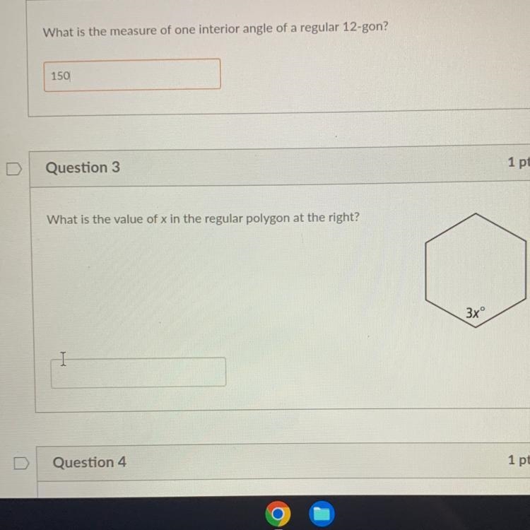 Question 3 What is the value of x in the regular polygon at the right? H Question-example-1