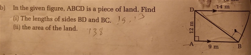 In the given figure ABCD is a piece of land find the length of side BD and BC and-example-1