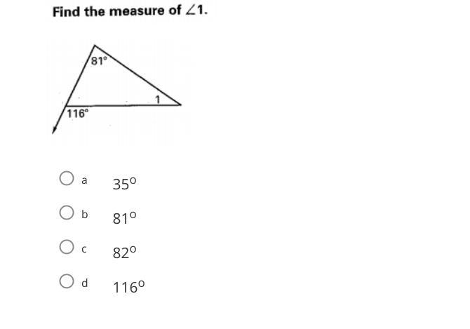 Find the measure of <1 A. 35 degree B. 81 degree C. 82 degree D. 116 degree please-example-1