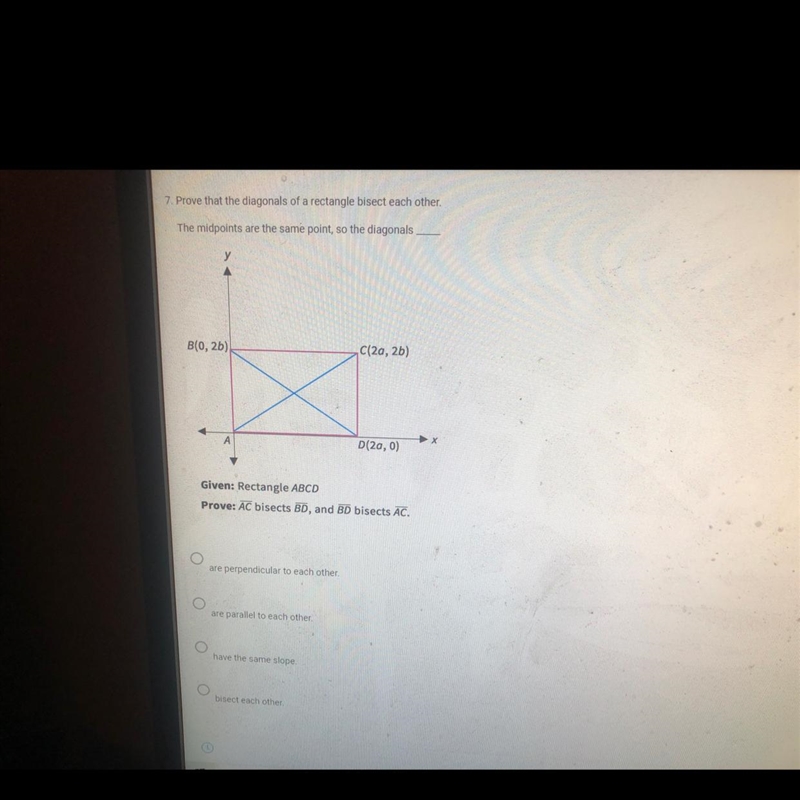 Prove that the diagonals of a rectangle bisect each other-example-1