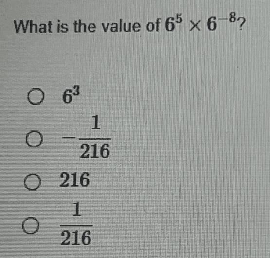 What is the value of 65 x 6-87 06 1 216 O 216 1 216-example-1