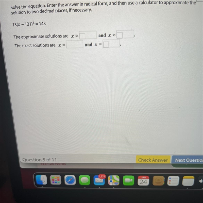 Solve the equation . Enter the answer in radical form, and then use calculator to-example-1