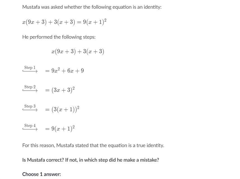 HELP MATES, HELP! Mustafa was asked whether the following equation is an identity-example-1