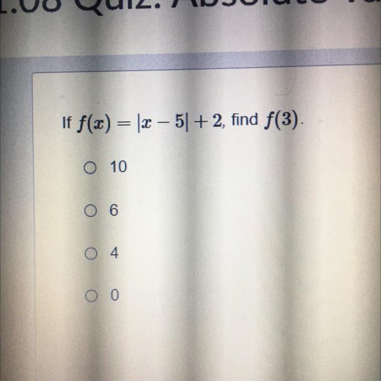 If f(x) = |x − 5| + 2, find f(3).-example-1