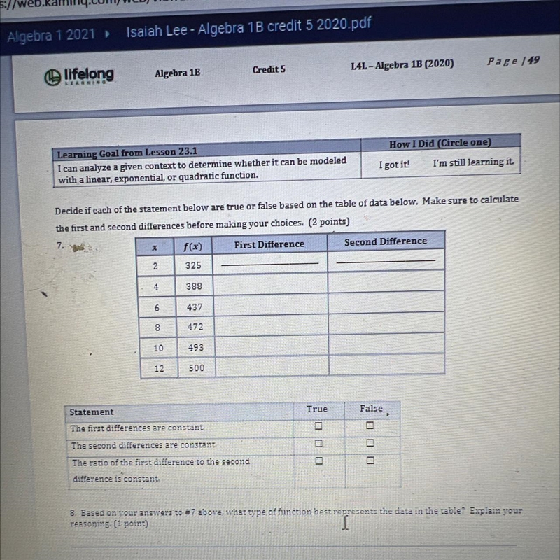 Decide if each of the statement below are true or false based on the table of data-example-1