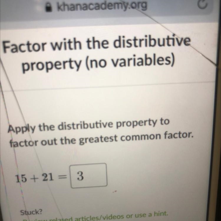 Apply the distributive property to factor out the greatest common factor 15+21-example-1