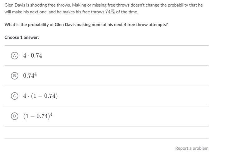 I don't know how to solve this please help Glen Davis is shooting free throws. Making-example-1