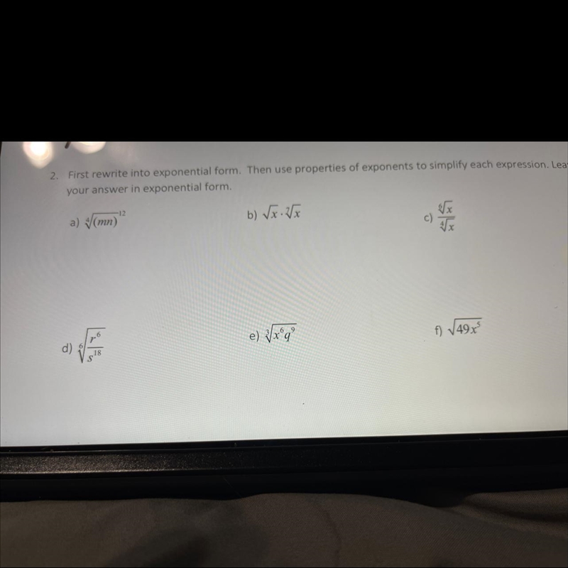 First rewrite into exponential form. Then use properties of exponents to simplify-example-1