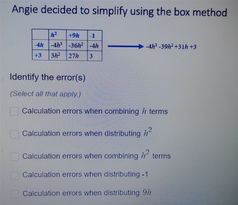 Angie decided to simplify using the box method. identify the errors. ​-example-1