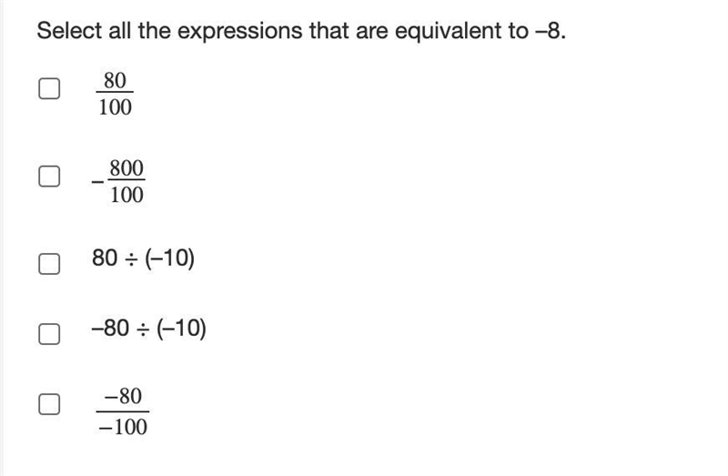 Select all the expressions that are equivalent to –8.-example-1