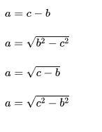 If you know the length of sides b and c of a right triangle, which equation represents-example-1