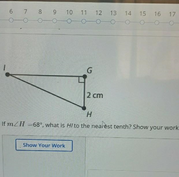 If m H= 68°, what is HI to the nearest tenth? Show your work.-example-1