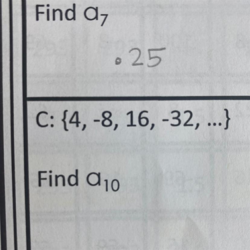 C: (4, -8, 16, -32,...} Find a 10-example-1