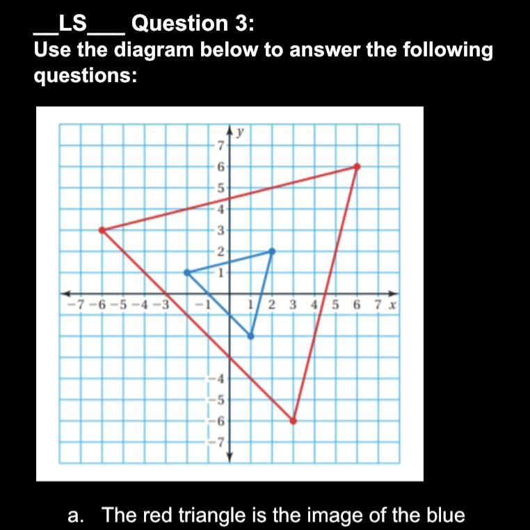 I need an answer to this asap!! Lotos of points!!! A- The red triangle is the image-example-1