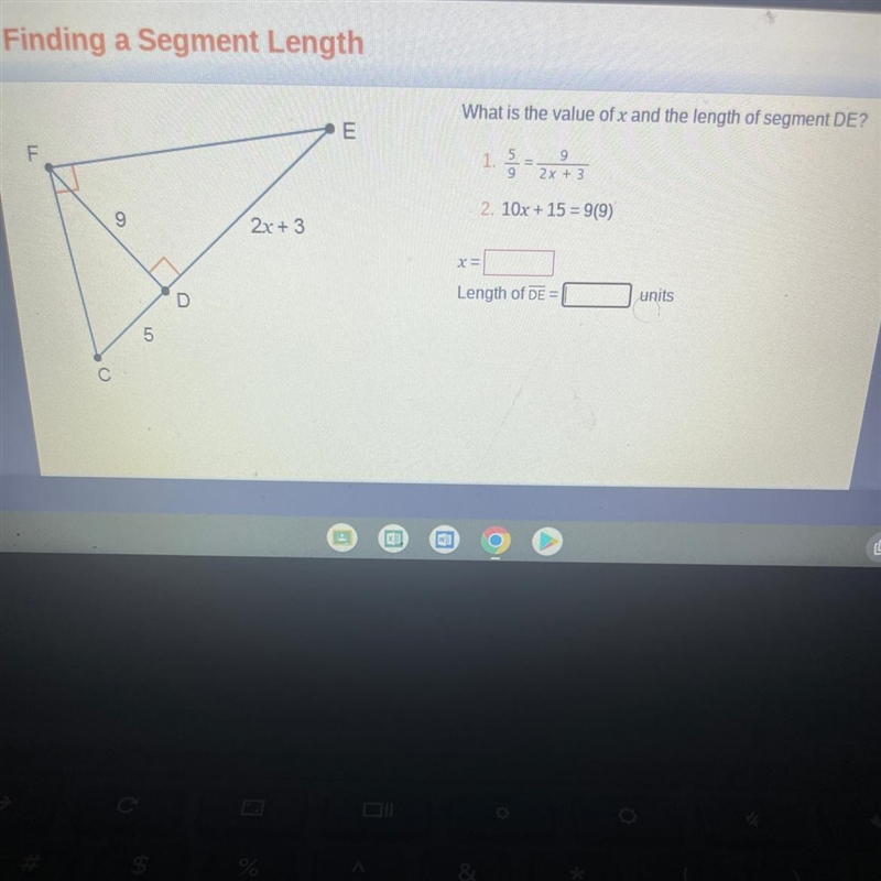 LL F C 9 5 D 2x+3 E What is the value of x and the length of segment DE? 1 5 9 9 2x-example-1