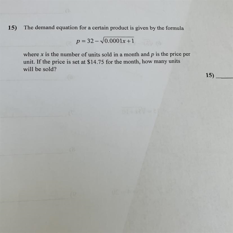 15)The demand equation for a certain product is given by the formulap = 32-10.0001x-example-1