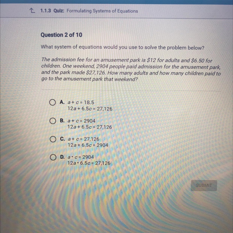 What system of equations would you use to solve the problem below? The admission fee-example-1