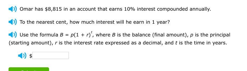 To the nearest cent, how much interest will he earn in 1 year?-example-1