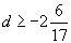 Solve. −8.5d ≥ 20 d ≤ –170 d ≥ –170-example-2