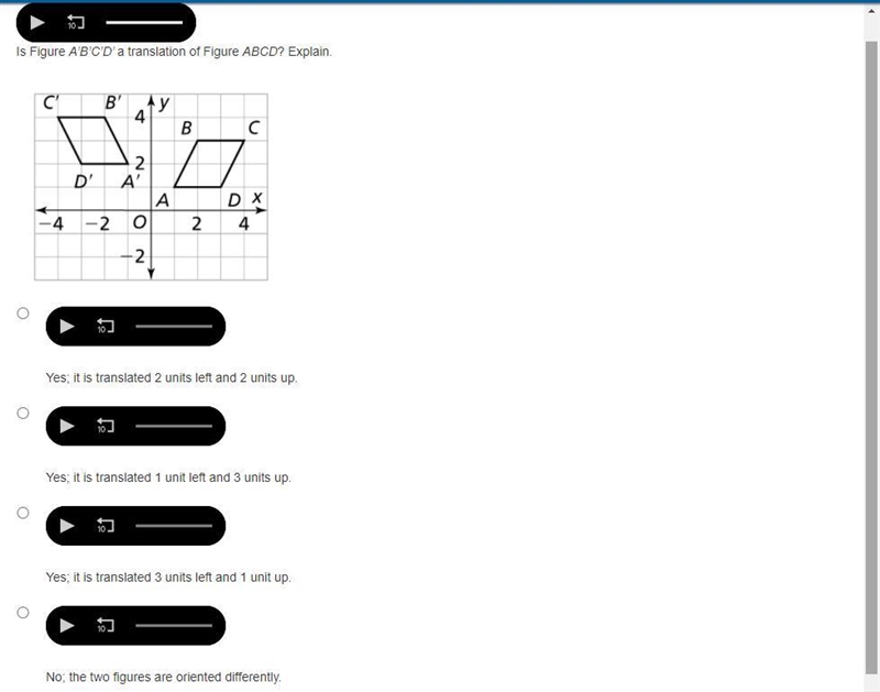 Is Figure A’B’C’D’ a translation of Figure ABCD? Explain. need help pls-example-1