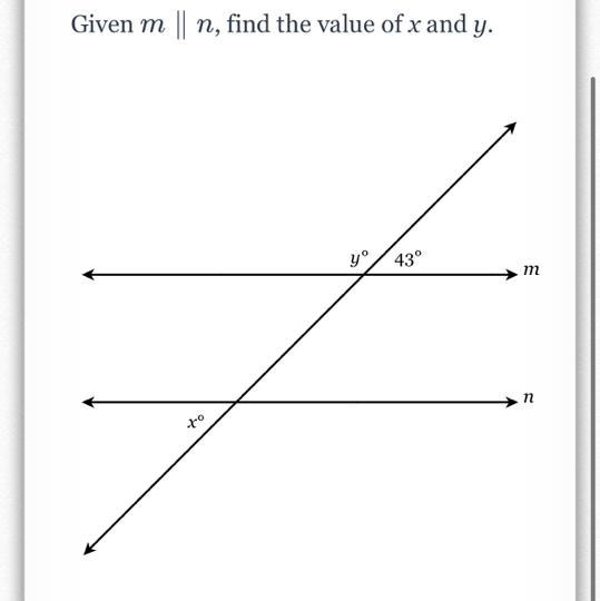 Given m || n, find the value of x and y. xº yº 43°-example-1