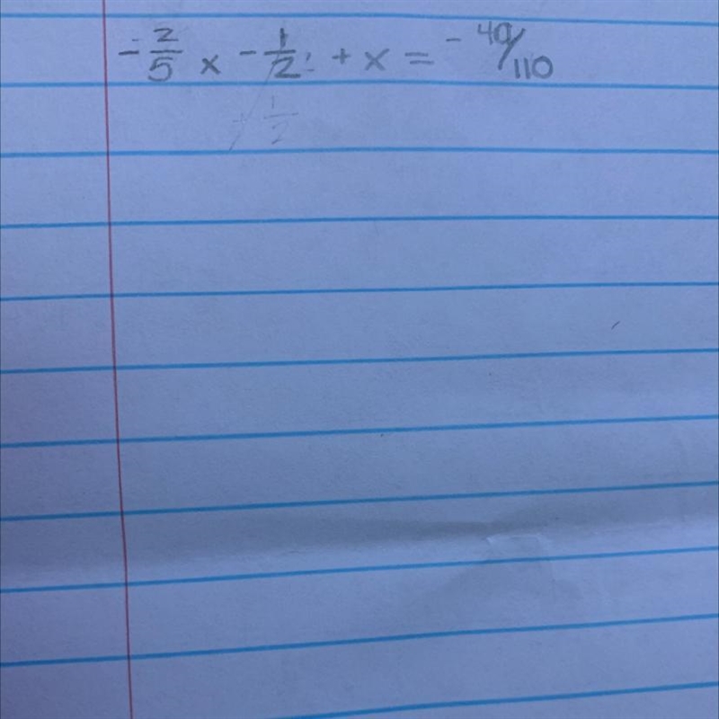 -2/5x - 1/2 + x = -40/11-example-1