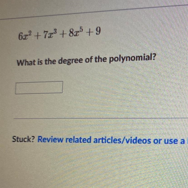 What is the degree of the polynomial?-example-1