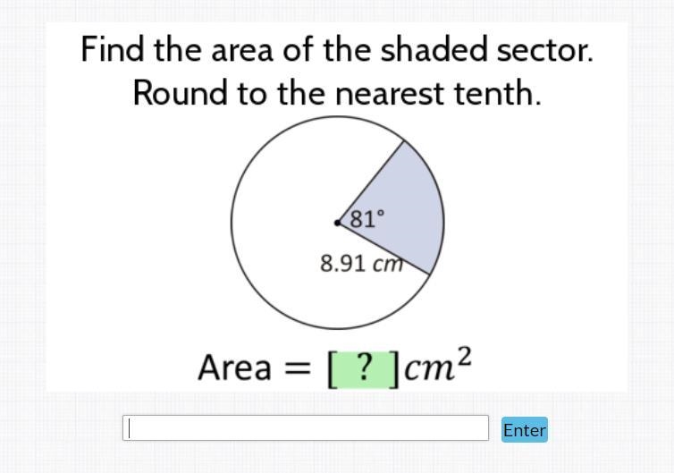 Find the area of the shaded sector. round to the nearest tenth. Please help!!-example-1