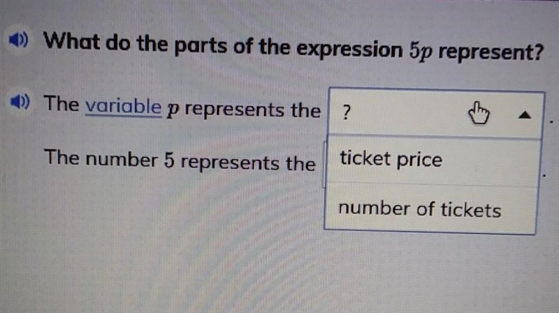 +) The expression 5p represents the total price of buying 5 movie tickets. ) What-example-1