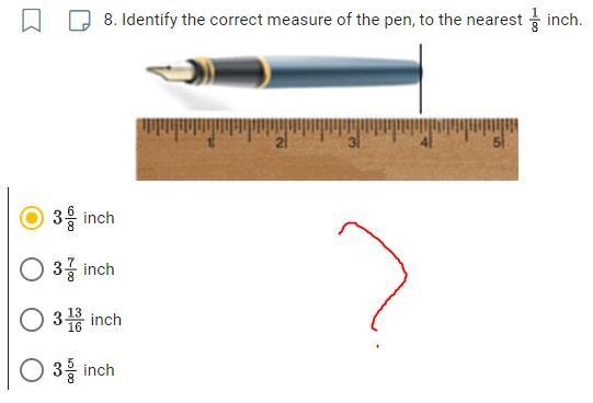 . PLEASE THIS IS A BIG TEST HELP FAST Identify the correct measure of the pen, to-example-1