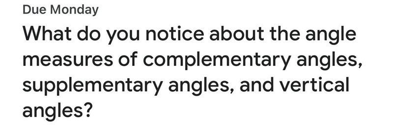 What do you notice about the angle measures of complementary angles, supplementary-example-1