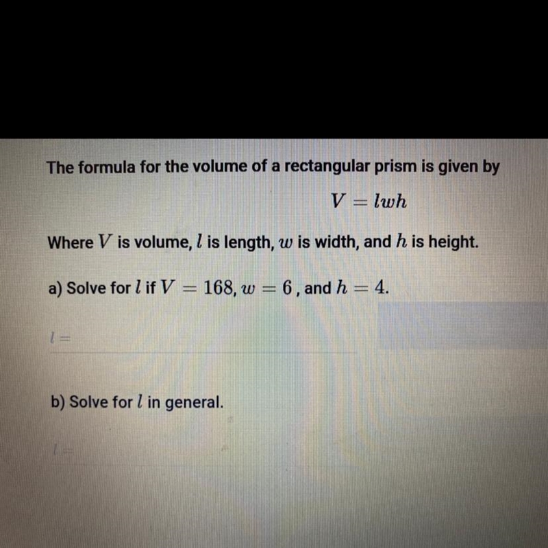 The formula for the volume of a rectangular prism is given V=lwh Where v is volume-example-1