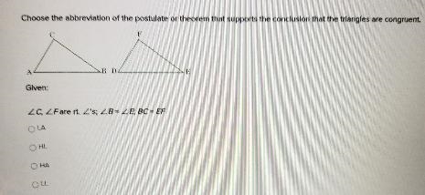 choose the abbreviation of the postulate or theorem that supports the conclusion that-example-1