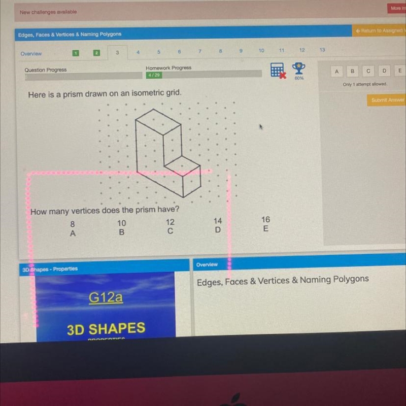 Here is a prism drawn on an isometric grid how many vertices-example-1