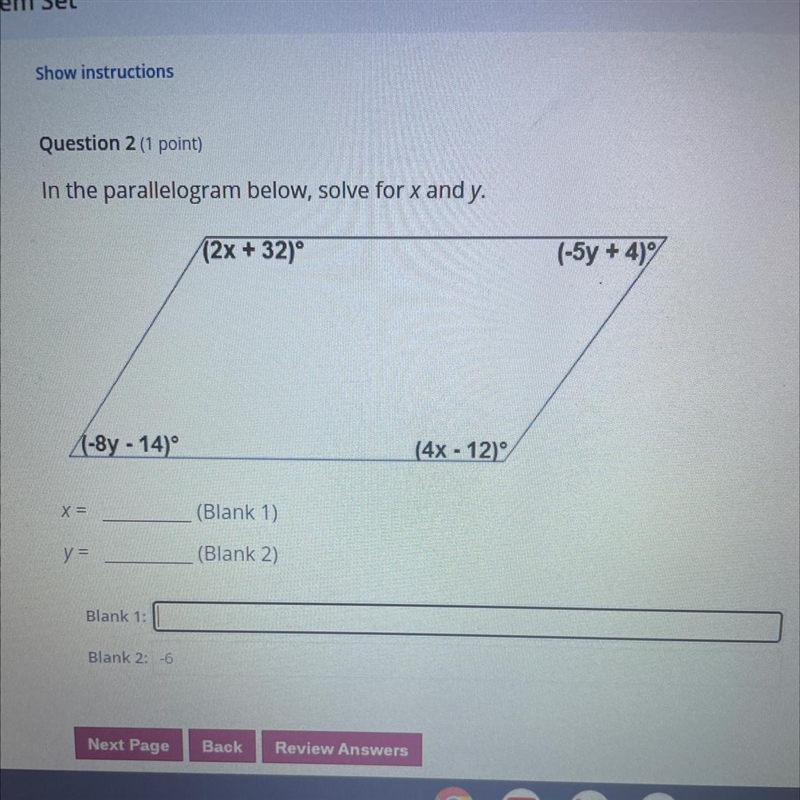 In the parallelogram below, solve for x and y. I have y but i can’t figure out x-example-1